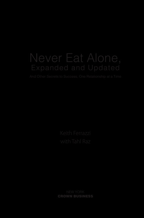 Never eat alone and other secrets of success thanks to a wide circle of acquaintances